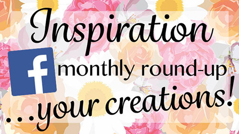 monthly round up inspiration