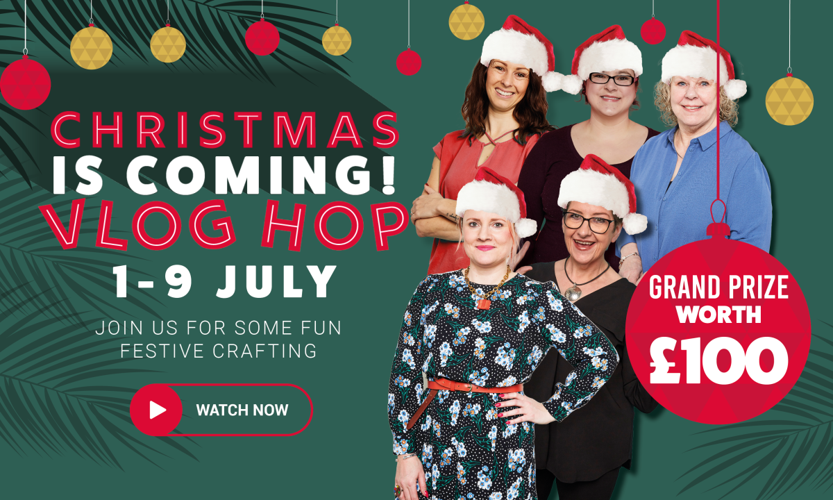 Countdown to Christmas in July Vlog Hop! £100 shopping voucher Grand Prize!