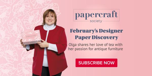 Discover the Papercraft Society February box