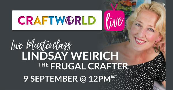 CraftWorld Live Masterclass with The Frugal Crafter