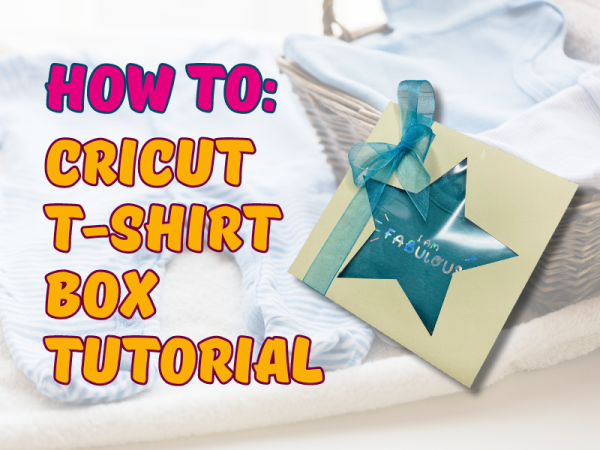 Cricut T-Shirt Box - FREE SVG Template