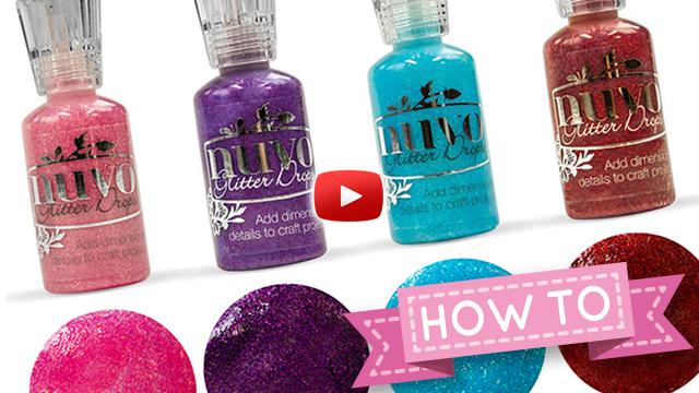 How to use Nuvo Crystal Drops & Glitter Drops!