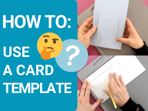 HOW TO: Use Card Templates!