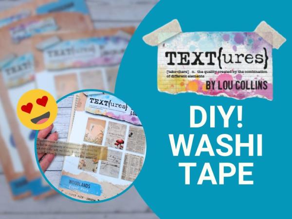 Make Your Own DIY Washi Tape Strips with TEXT{ures} Woodlands