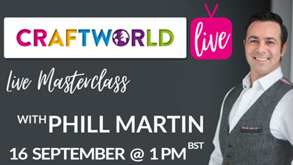 CraftWorld Live Masterclass with Phill Martin