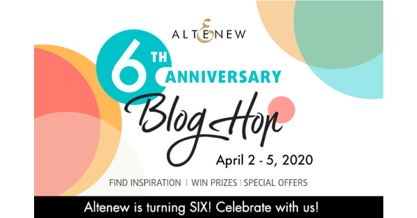 Altenew 6th Anniversary Blog Hop Day 3 + Giveaway