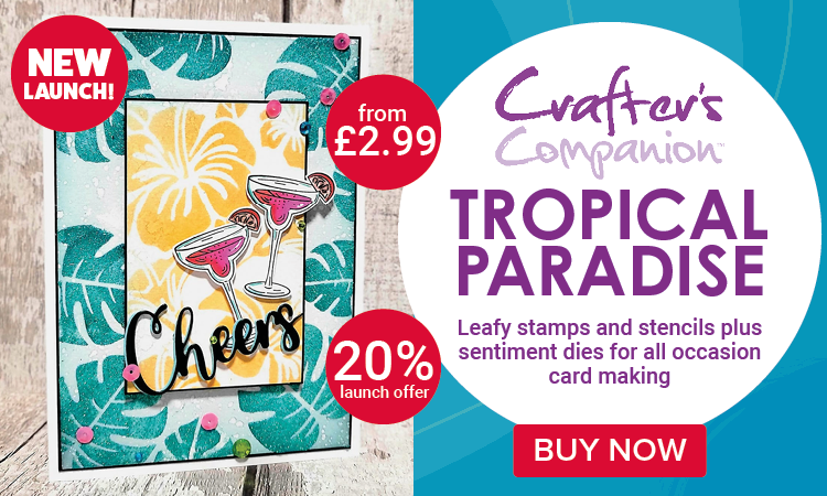 Crafter's Companion Tropical Paradise