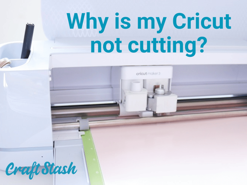Why is my Cricut not cutting properly